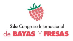 ¡El 2do Congreso Internacional de Bayas y Fresas ya está aquí!