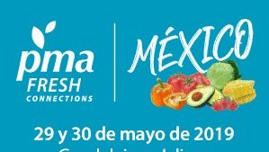Minoristas y líderes de la industria, presentes en PMA Fresh Connections: México